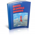 decizia de politica monetara