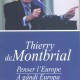 Thierry de Montbrial, Penser l’Europe, 2013 (Book cover)