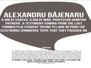 8. A testimony coming from the last former PhD student of Professor Dumitru Patriche and published in the Romanian Distribution Committee Magazine
